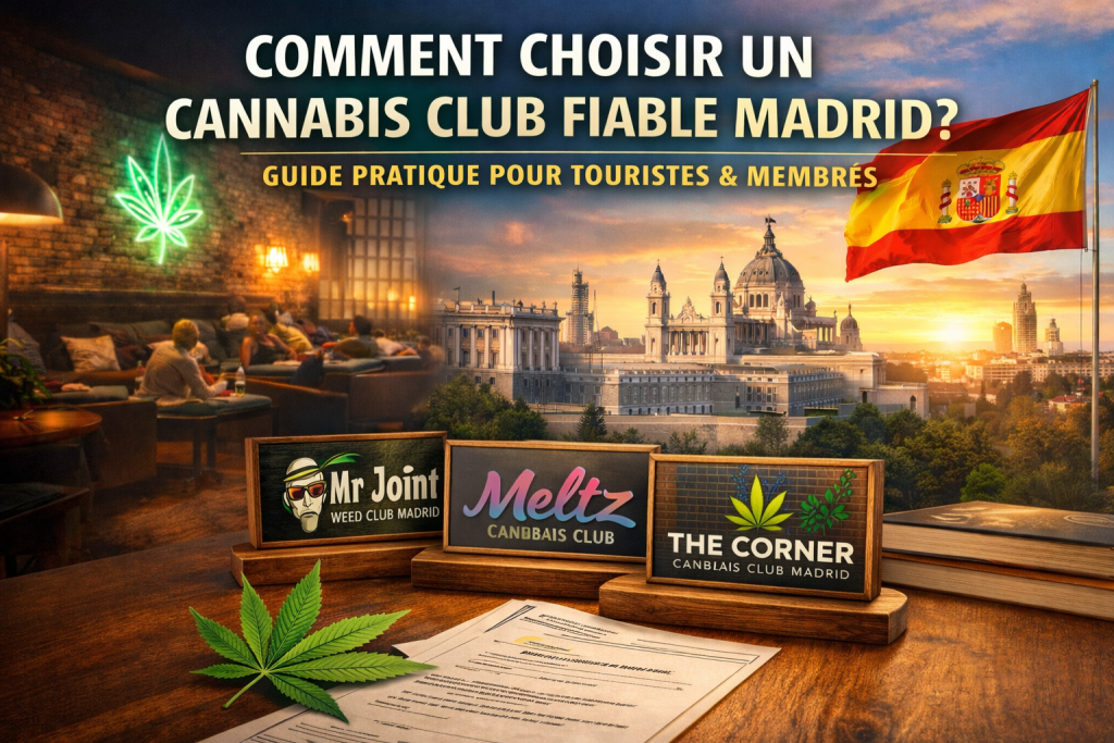 cannabis club fiable Madrid 2026